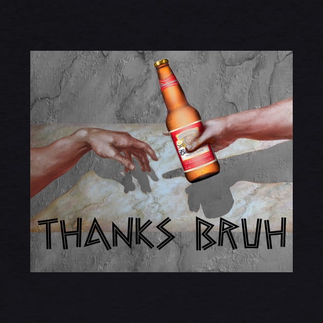 thanks bruh by conquart